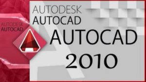 Tải Autocad 2010 full vĩnh viễn